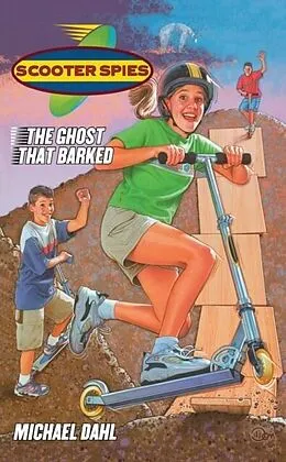 E-Book (epub) The Ghost that Barked von Michael Dahl