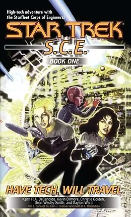 E-Book (epub) Have Tech Will Travel von Keith R. A. DeCandido, Kevin Dilmore, Christie Golden