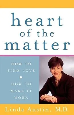 E-Book (epub) Heart of the Matter von Linda Austin, M. D.