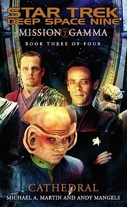 E-Book (epub) Mission Gamma Book Three von Michael A. Martin, Andy Mangels