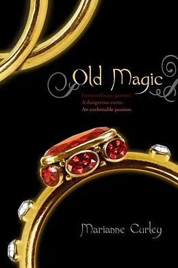 E-Book (epub) Old Magic von Marianne Curley