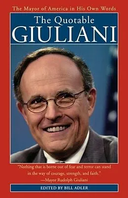 E-Book (epub) The Quotable Giuliani von Bill Adler