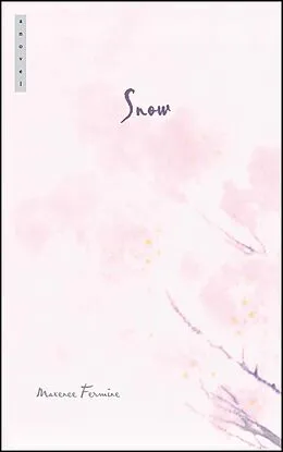 E-Book (epub) Snow von Maxence Fermine