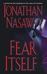 E-Book (epub) Fear Itself von Jonathan Nasaw