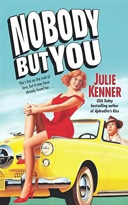 E-Book (epub) Nobody But You von Julie Kenner
