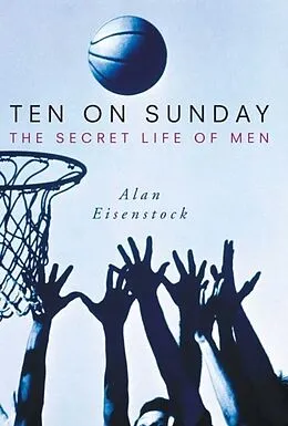 E-Book (epub) Ten on Sunday von Alan Eisenstock