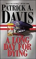 E-Book (epub) A Long Day for Dying von Patrick A. Davis