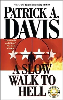E-Book (epub) A Slow Walk to Hell von Patrick A. Davis