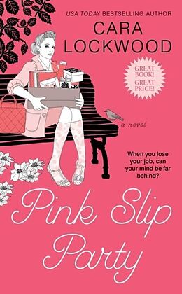 E-Book (epub) Pink Slip Party von Cara Lockwood