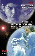 E-Book (epub) Worlds of Star Trek Deep Space Nine, Volume Two von Andy Mangels, Michael A. Martin, J. Noah Kym