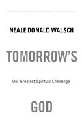 E-Book (epub) Tomorrow's God von Neale Donald Walsch
