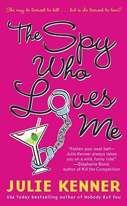 E-Book (epub) The Spy Who Loves Me von Julie Kenner