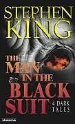 Audio CD (CD/SACD) The Man in the Black Suit: 4 Dark Tales von Stephen King