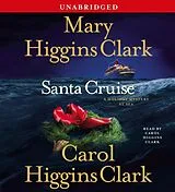 Audio CD (CD/SACD) Santa Cruise von Mary Higgins Clark, Clark Carol Higgins