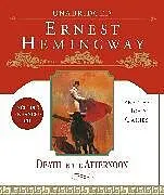 Audio CD (CD/SACD) Death in the Afternoon von Ernest Hemingway