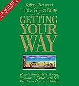 Audio CD (CD/SACD) The Little Green Book of Getting Your Way von Gitomer Jeffrey