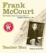 Audio CD (CD/SACD) Teacher Man von Frank McCourt