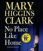 Audio CD (CD/SACD) No Place Like Home von Mary Higgins Clark