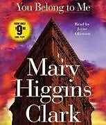 Audio CD (CD/SACD) You Belong To Me von Mary Higgins Clark
