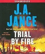 Audio CD (CD/SACD) Trial By Fire von J A Jance