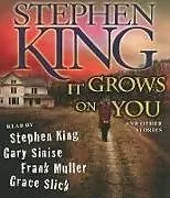 Audio CD (CD/SACD) It Grows on You von Stephen King