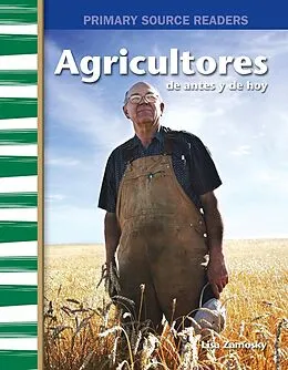 E-Book (epub) Agricultores de antes y de hoy Read-Along eBook von Lisa Zamosky