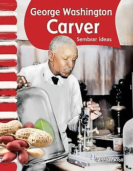 E-Book (epub) George Washington Carver Read-Along eBook von Jennifer Kroll