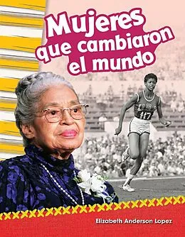 E-Book (epub) Mujeres que cambiaron el mundo Read-Along eBook von Elizabeth Anderson Lopez