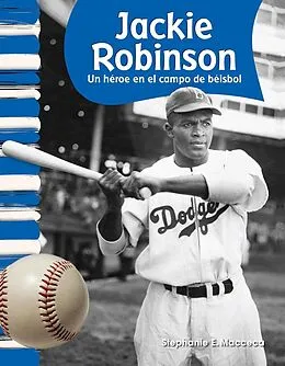 E-Book (epub) Jackie Robinson (Spanish) Read-along ebook von Stephanie Macceca