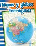 E-Book (epub) Mapas y globos terraqueos (epub) von Dona Herweck Rice