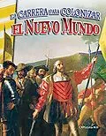 E-Book (epub) La carrera para colonizar el Nuevo Mundo (Racing to Colonize the New World) (epub) von Christina Hill