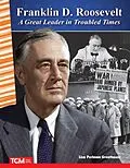 E-Book (epub) Franklin D. Roosevelt von Lisa Perlman Greathouse