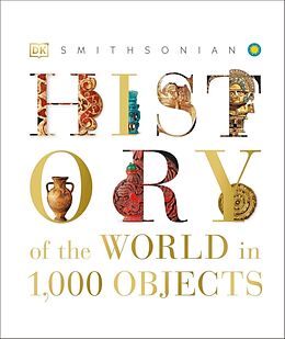 Livre Relié History of the World in 1000 Objects de DK