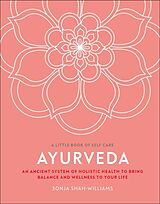 Livre Relié Ayurveda de Sonja Shah-Williams