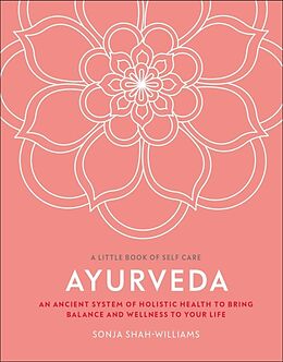 Livre Relié Ayurveda de Sonja Shah-Williams