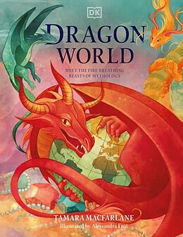 Livre Relié Dragon World de Tamara Macfarlane, Alessandra Fusi