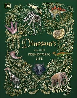 Livre Relié Dinosaurs and Other Prehistoric Life de Anusuya Chinsamy-Turan