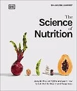 Fester Einband The Science of Nutrition von Rhiannon Lambert