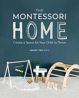 Couverture cartonnée The Montessori Home de Ashley Yeh