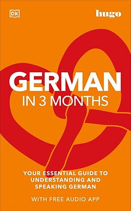 Couverture cartonnée German in 3 Months with Free Audio App de DK