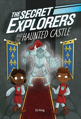 Livre Relié The Secret Explorers and the Haunted Castle de SJ King