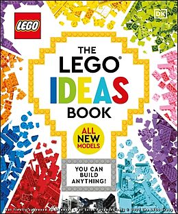 Livre Relié The LEGO Ideas Book New Edition: You Can Build Anything! de Simon; Kosara, Tori; March, Julia; Saunders, Hugo