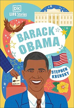 Livre de poche DK Life Stories Barack Obama de Stephen Krensky