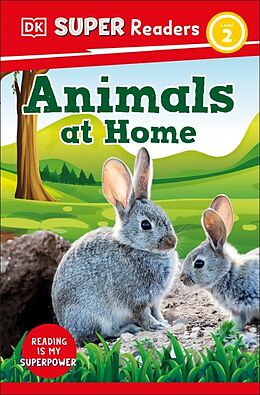 Livre Relié DK Super Readers Level 2 Animals at Home de DK