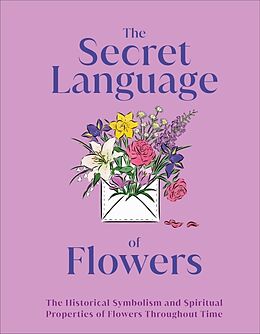 Livre Relié The Secret Language of Flowers de DK