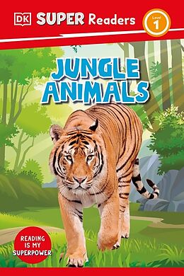 Livre Relié DK Super Readers Level 1 Jungle Animals de DK