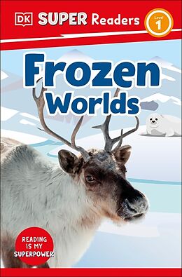 Livre Relié DK Super Readers Level 1 Frozen Worlds de DK