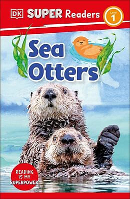 Livre Relié DK Super Readers Level 1 Sea Otters de DK