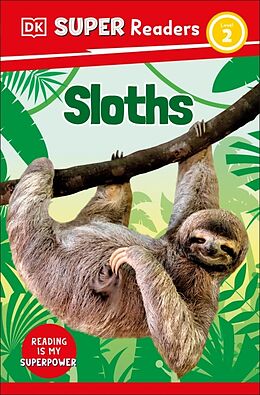 Couverture cartonnée DK Super Readers Level 2 Sloths de DK