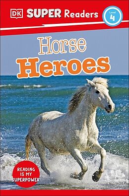 Couverture cartonnée DK Super Readers Level 4 Horse Heroes de DK